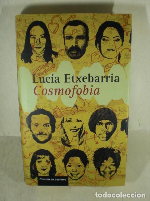 Libros: COSMOFOBIA - LUCIA ETXEBARRIA - Foto 1
