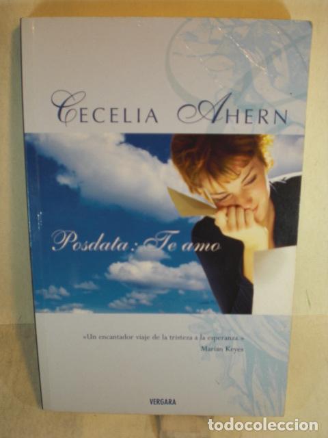 Libros: POSDATA : TE AMO - CECELIA AHERN - Foto 1