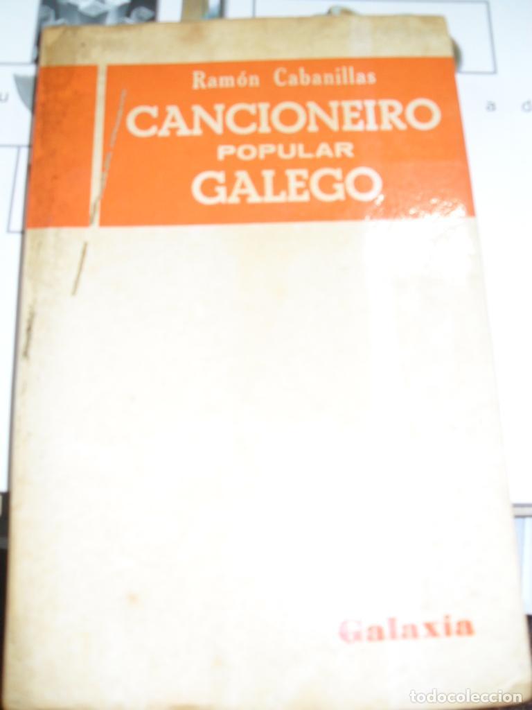 Libros: CANCIONEIRO POPULAR GALEGO - RAMON CABANILLAS - Foto 1