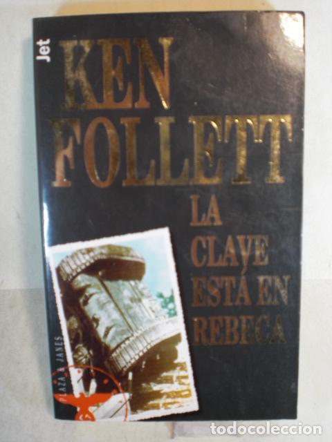 Libros: LA CLAVE ESTA EN REBECA - KEN FOLLETT - Foto 1