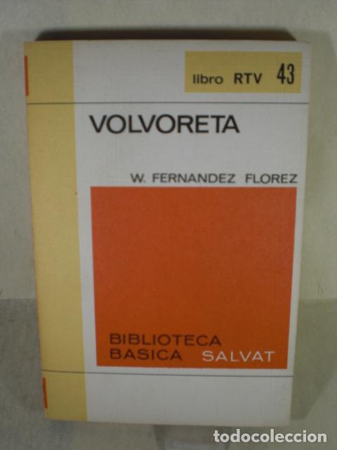 Libros: VOLVORETA - WENCESLAO FERNANDEZ FLOREZ - Foto 1