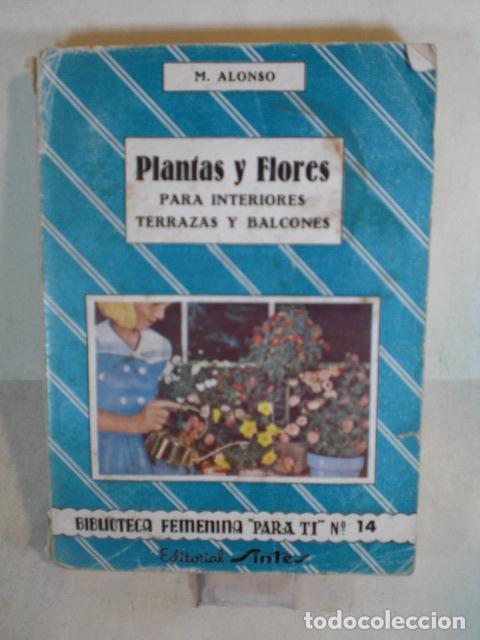 Libros: PLANTAS Y FLORES - M ALONSO - Foto 1