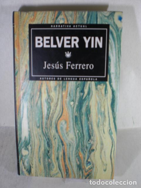 Libros: BELVER YIN - JESUS FERRERO - Foto 1