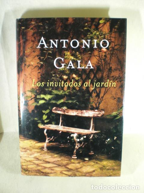 Libros: LOS INVITADOS AL JARDIN - ANTONIO GALA - Foto 1
