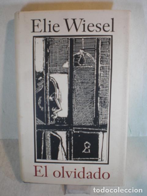 Libros: EL OLVIDADO - ELIE WIESEL - Foto 1