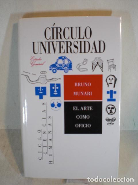 Libros: EL ARTE COMO OFICIO - BRUNO MUNARI - Foto 1