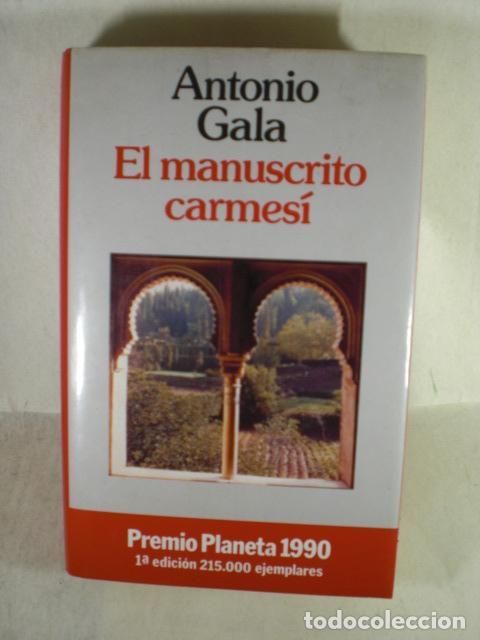 Libros: EL MANUSCRITO CARMESI - ANTONIO GALA - Foto 1
