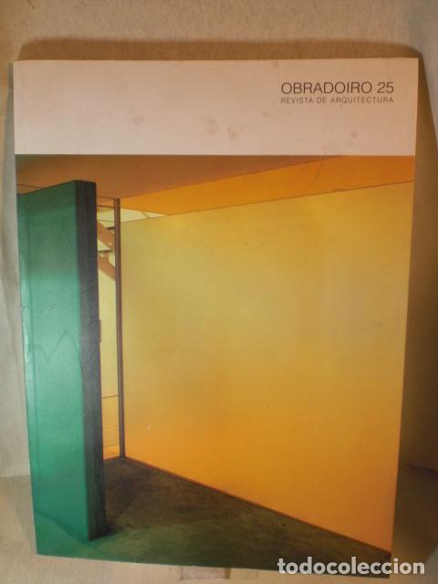 Libros: OBRADOIRO 25 REVISTA DE ARQUITECTURA - VARIOS - Foto 1