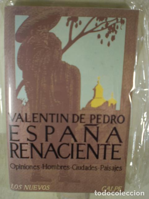 Libros: ESPA&Ntilde;A RENACIENTE - VALETIN DE PEDRO - Foto 1