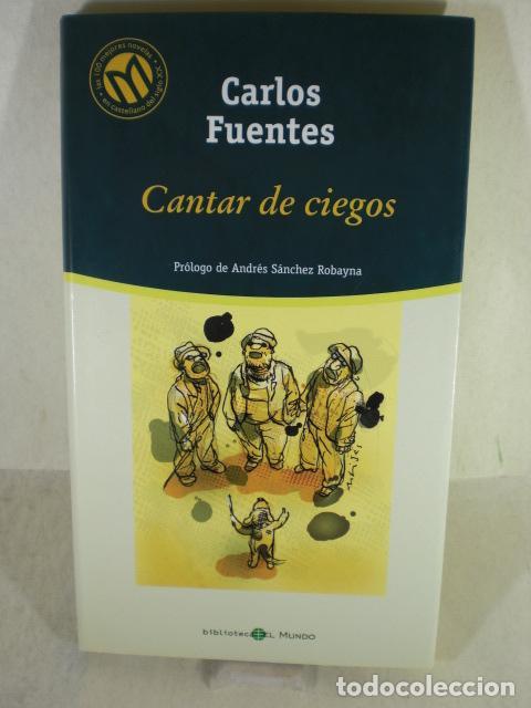 Libros: CANTAR DE CIEGOS - CARLOS FUENTES - Foto 1