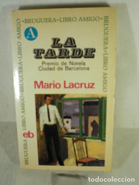 Libros: LA TARDE - MARIO LACRUZ - Foto 1