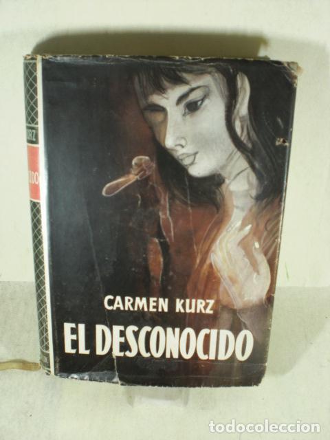 Libros: EL DESCONOCIDO - CARMEN KURZ - Foto 1