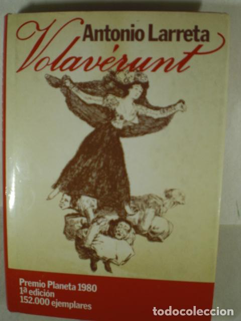 Libros: VOLAVERUNT - ANTONIO LARRETA - Foto 1