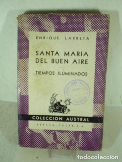 Libri di seconda mano: SANTA MARIA DEL BUEN AIRE - ENRIQUE LARRETA