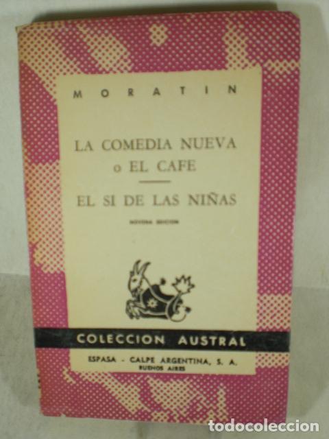 Libros: LA COMEDIA NUEVA . EL SI DE LAS NI&Ntilde;AS - MORATIN - Foto 1