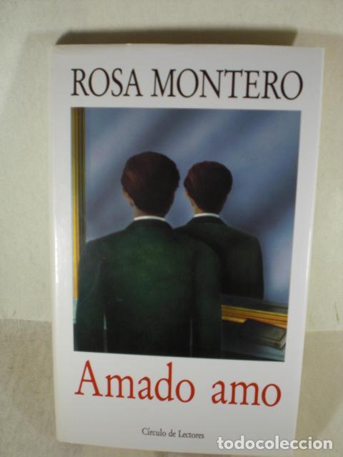 Libros: AMADO AMO - ROSA MONTERO - Foto 1