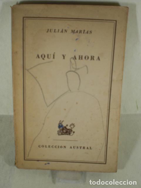 Libros: AQUI Y AHORA - JULIAN MARIAS - Foto 1