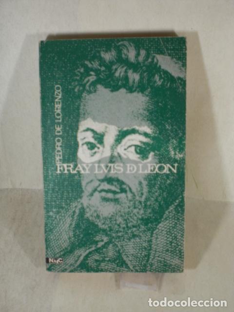 Libros: FRAY LUIS DE LEON - PEDRO DE LORENZO - Foto 1