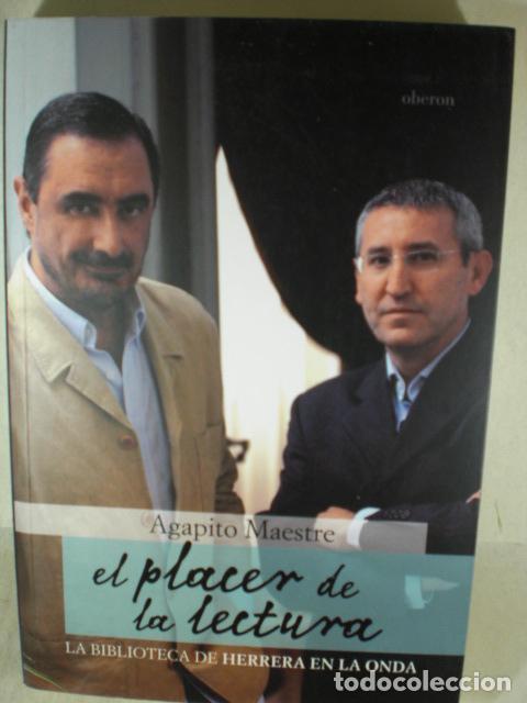 Libros: EL PLACER DE LA LECTURA - AGAPITO MAESTRE - Foto 1