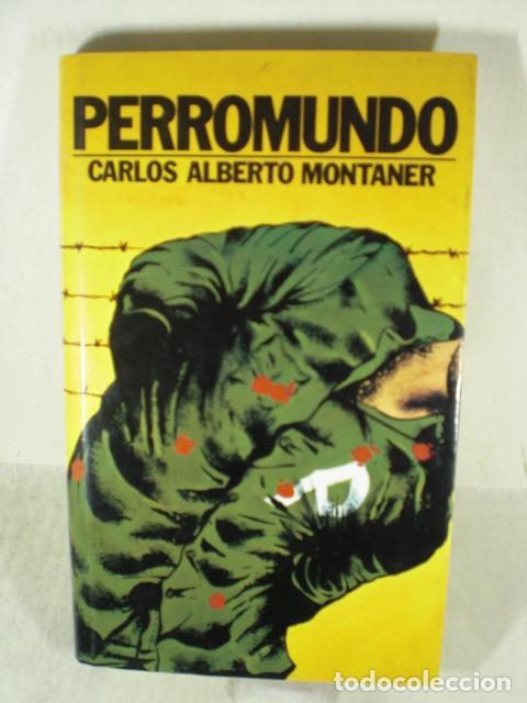 Libros: PERROMUNDO - CARLOS ALBERTO MONTANER - Foto 1