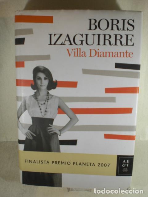 Libros: VILLA DIAMANTE - BORIS IZAGUIRRE - Foto 1