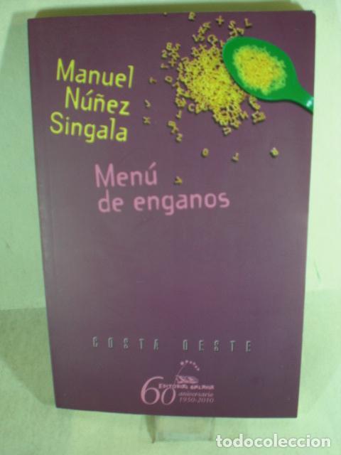 Libros: MENU DE ENGANOS - MANUEL NU&Ntilde;EZ SINGALA - Foto 1