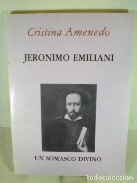 Libros: JERONIMO EMILIANI UN SOMASCO DIVIDO - CRISTINA AMENEDO - Foto 1