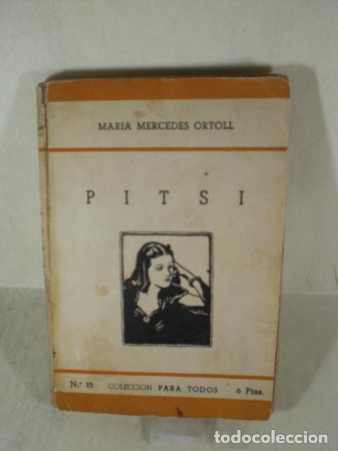 Libros: PITSI - MARIA MERCEDES ORTOLL - Foto 1