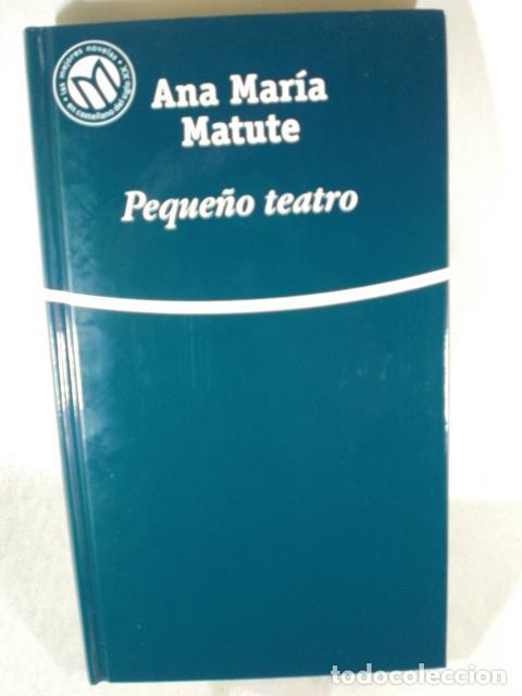 Libros: PEQUE&Ntilde;O TEATRO - ANA MARIA MATUTE - Foto 1