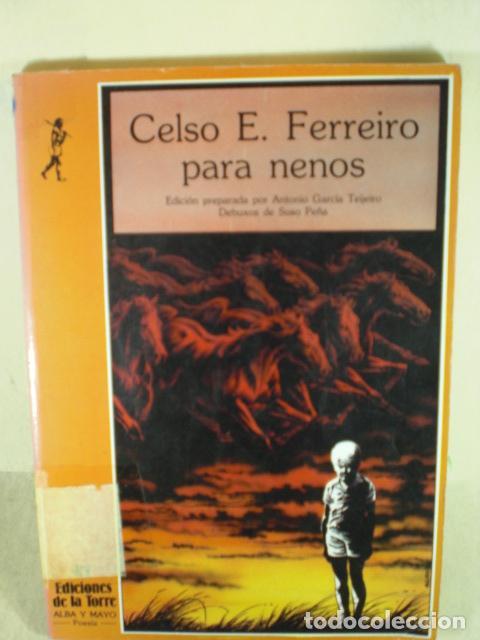 Libros: CELSO EMILIO FERREIRO PARA NENOS - CELSO EMILIO FERREIRO - Foto 1