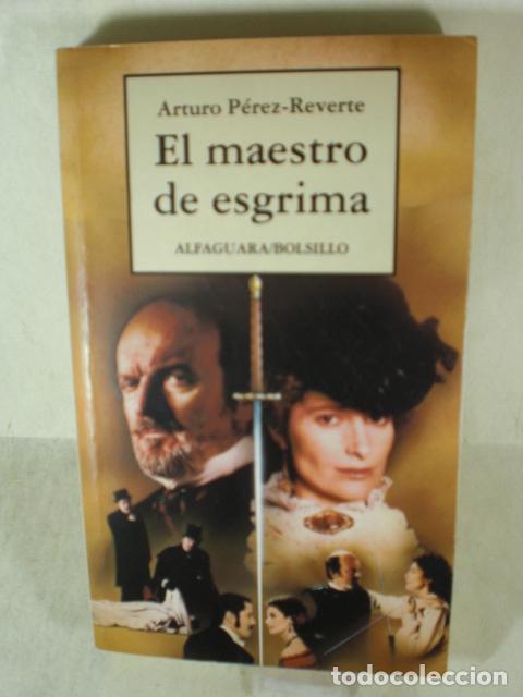 Libros: EL MAESTRO DE ESGRIMA - ARTURO PEREZ REVERTE - Foto 1