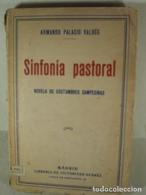 Libros: SINFONIA PASTORAL - ARMANDO PALACIO VALDES - Foto 1