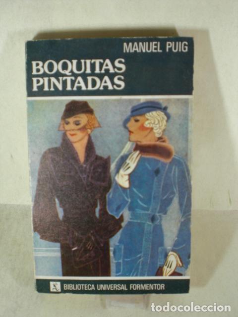 Libros: BOQUITAS PINTADAS - MANUEL PUIG - Foto 1