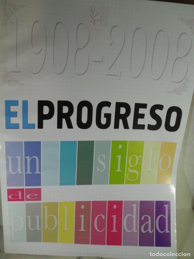 Libros: EL PROGRESO 1908-2008 UN SIGLO DE PUBLICIDAD - VARIOS - Foto 1