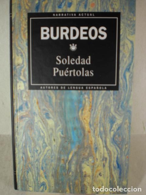 Libros: BURDEOS - SOLEDAD PUERTOLAS - Foto 1