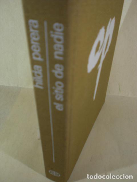 Libros: EL SITIO DE NADIE - HILDA PERERA - Foto 1
