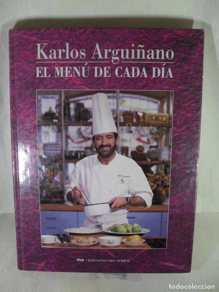 Libros: EL MENU DE CADA DIA - KARLOS ARGUI&Ntilde;ANO - Foto 1