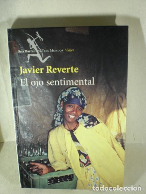 Libros: EL OJO SENTIMENTAL - JAVIER REVERTE - Foto 1