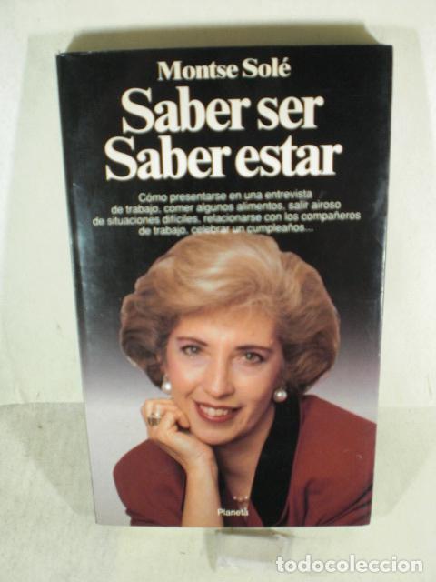Libros: SABER SER SABER ESTAR - MONTSE SOLE - Foto 1