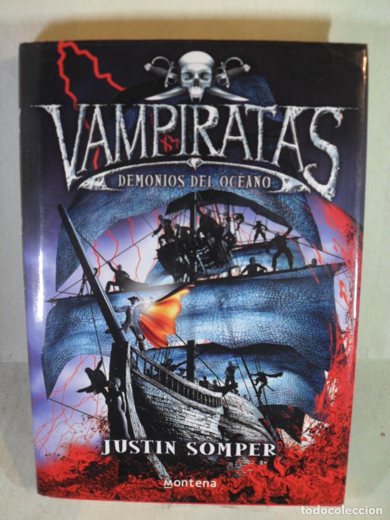 Libros: VAMPIRATAS DEMONIOS DEL OCEANO - JUSTIN SOMPER - Foto 1