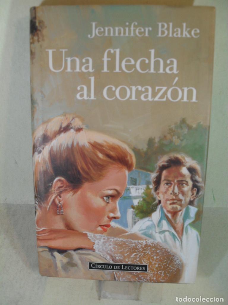 Libros: UNA FLECHA AL CORAZON - JENNIFER BLAKE - Foto 1