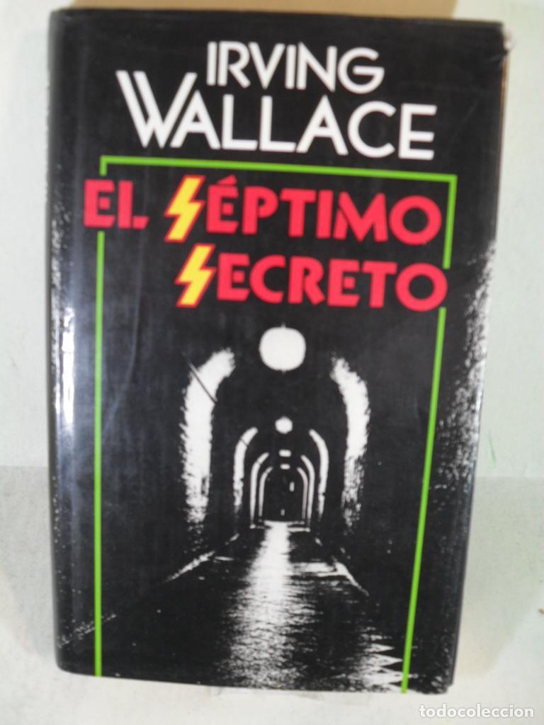 Libros: EL SEPTIMO SECRETO - IRWING WALLACE - Foto 1