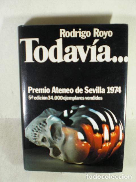 Libros: TODAVIA... - RODRIGO ROYO - Foto 1