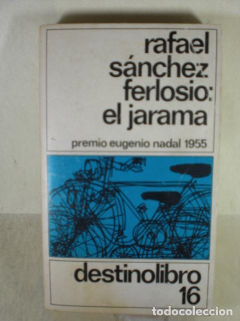 Libros: EL JARAMA - RAFAEL SANCHEZ FERLOSIO - Foto 1