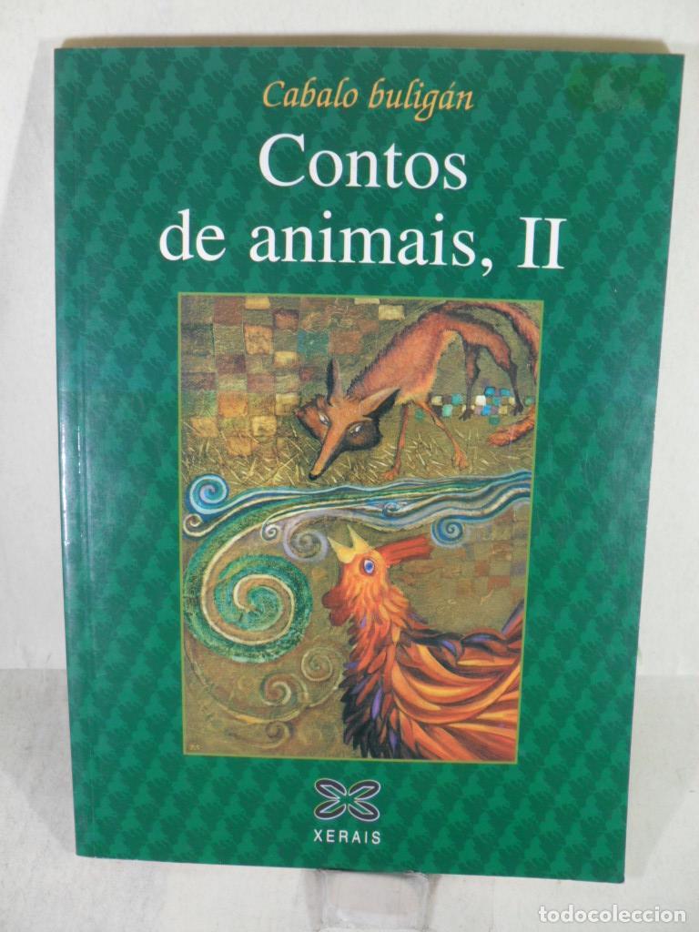 Libros: CONTOS DE ANIMAIS II - MIRANDA - REIGOSA - CUBA - Foto 1