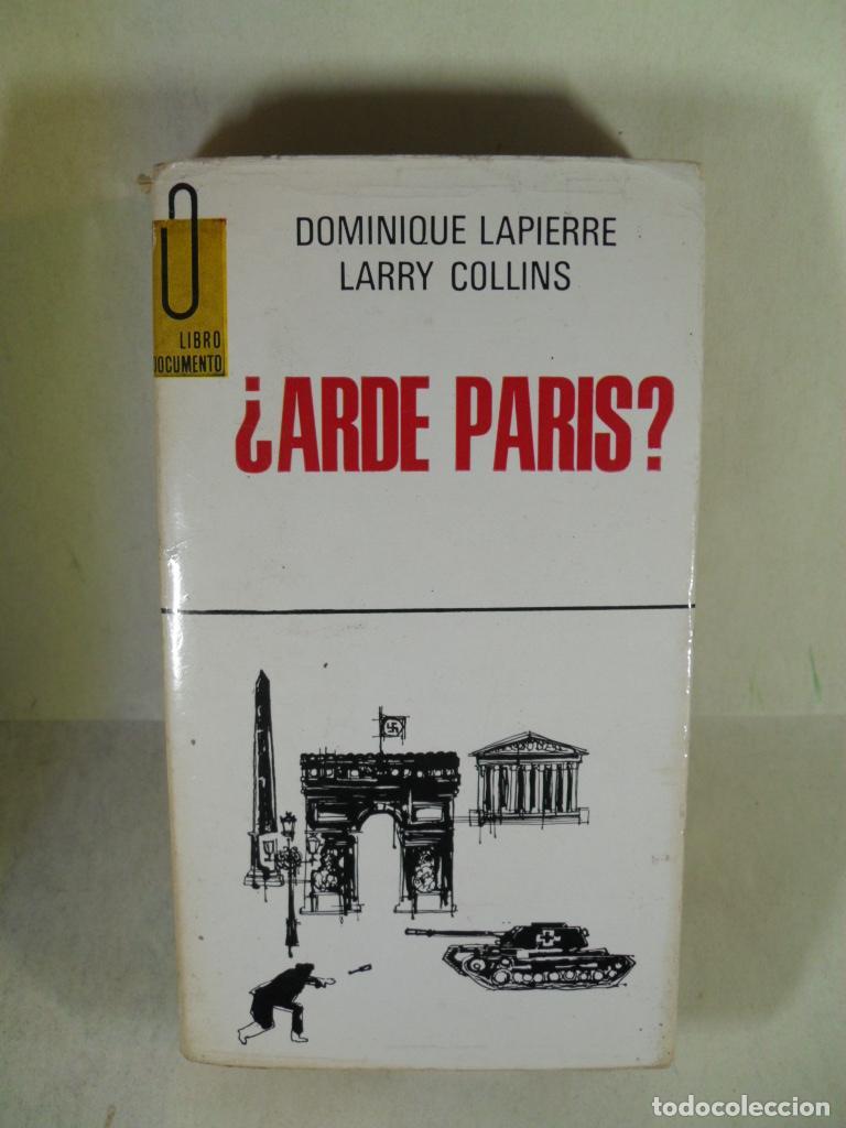 Libros: &iquest; ARDE PARIS ? - DOMINIQUE LAPIERRE LARRY COLLINS - Foto 1