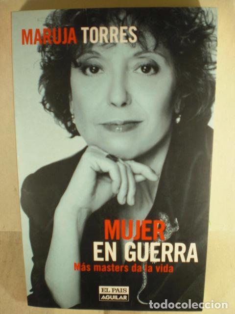 Libros: MUJER EN GUERRA - MARUJA TORRES - Foto 1