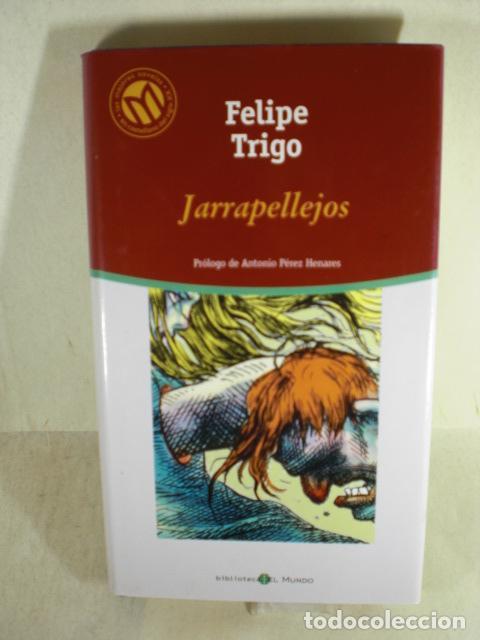 Libros: JARRAPELLEJOS - FELIPE TRIGO - Foto 1
