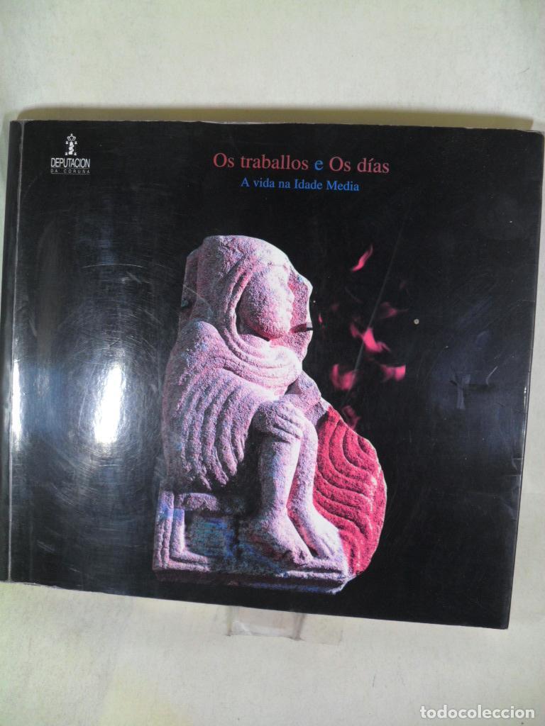 Libros: OS TRABALLOS E OS DIAS - VARIOS - Foto 1