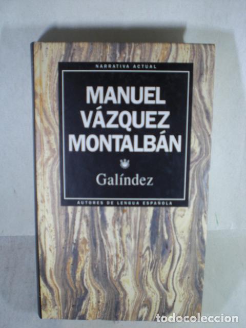 Libros: GALINDEZ - MANUEL VAZQUEZ MONTALBAN - Foto 1